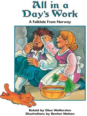 cover image of All in a Day's Work: A Folktale From Norway